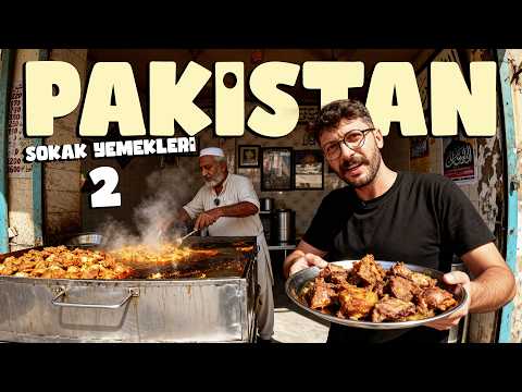 PAKİSTAN'IN ŞİFA DOLU SOKAK YEMEKLERİ 🇵🇰