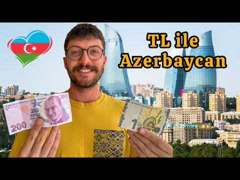 Türk Lirası ile Azerbaycan Gezilir Mi? Ucuz mu Pahalı mı? #360