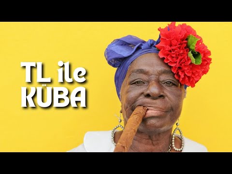 Türk Lirası Küba’da Değerli mi? Küba'da Ucuza Nasıl Gezilir? #161