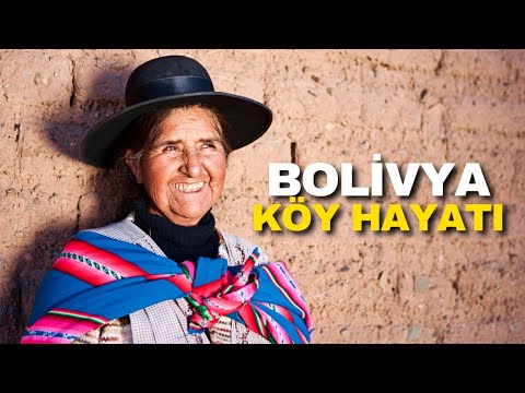 Bolivya'da Şaşırtıcı Köy Hayatı! Burada Nasıl Yaşıyorlar? #127
