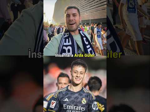 Madrid Taraftarlarına Arda Güler’i Sordum🇹🇷 #ardagüler