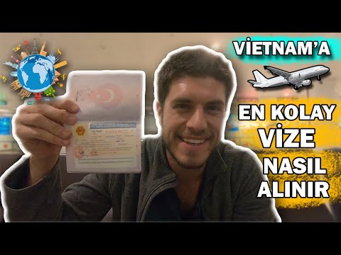 EN KOLAY YOLDAN VİETNAM VİZESİ NASIL ALINIR?-24