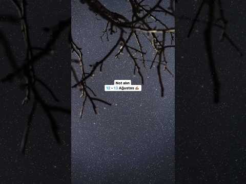 Meteor yağmuru yaklaşıyor - Gökyüzünde buluşalım #shortsvideo #short