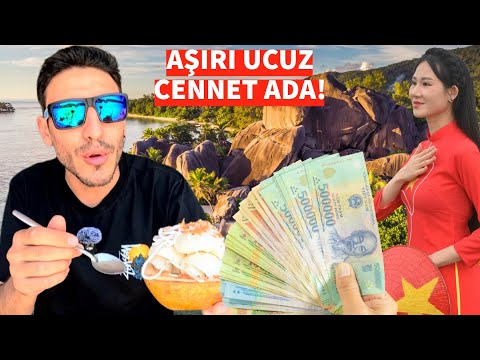 TÜRKLER BİLMİYOR! BU CENNET ADADA FİYATLARA ŞOK OLACAKSINIZ! Vietnam’da GÖZLERİME İNANAMADIM! 