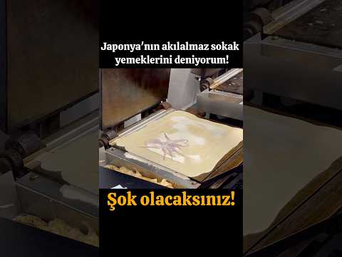 Japonya'nın AKILALMAZ SOKAK YEMEKLERİ! ŞOK OLACAKSINIZ!