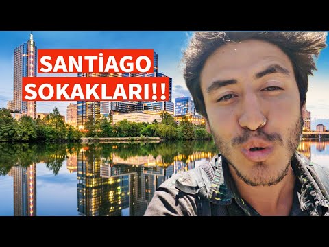 ÇILGIN SANTİAGO SOKAKLARINDA NELER OLUYOR!! KAOS ve ZENGİNLİK bir arada!