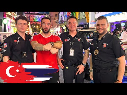 TAYLAND GECE HAYATI - TÜRK POLİSLER Emniyeti Sağlıyor! 🇹🇭