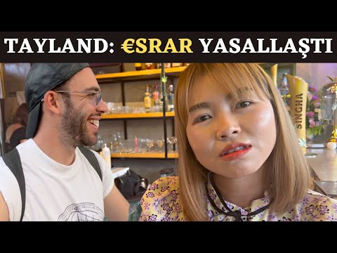 BU ÜLKEDE €SRAR YASAL Hale Geldi! - TAYLAND 🇹🇭