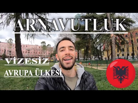 ARNAVUTLUK ÜLKESİNE GİRİŞ! BALKANLARDA Seyahat ve Yasaklar