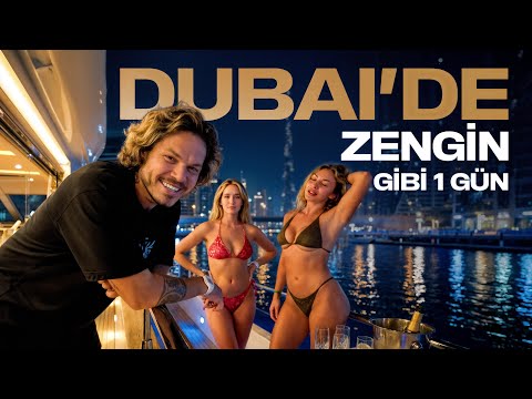 DUBAİ'DE MİLYONER GİBİ BİR GÜN GEÇİRMEK!