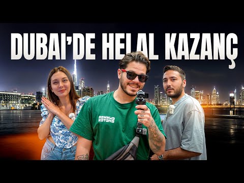 Dubai'de Helal Yoldan Para Kazanan Türkler !