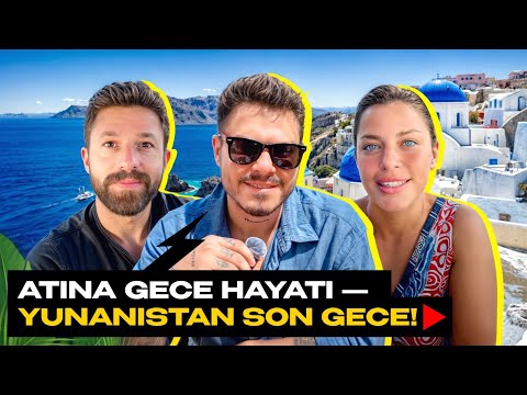 Atina Gece Hayatı - Yunanistan Son Gece !