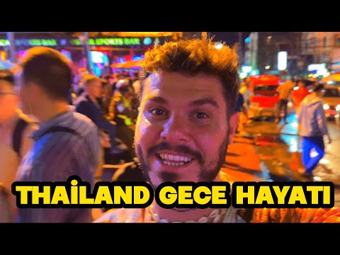 Tayland Gece Hayatı ! @Birhayalinpeşindedeniz #reklam