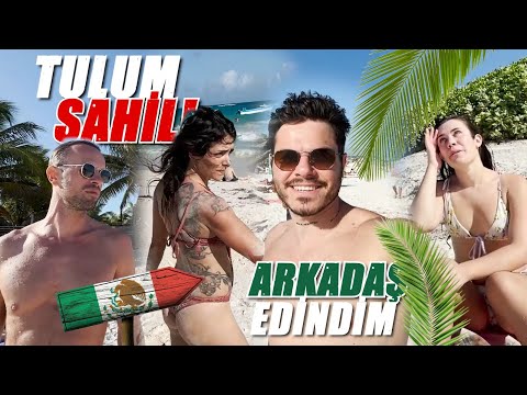Meksika Tulum Sahillerinde Arkadaş Edinme ! 🇲🇽 #reklam