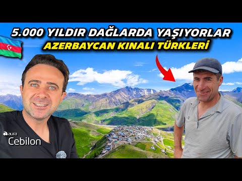 5.000 Yıldır Dağlarda Yaşayan Azerbaycan Türkleri - İşte O Yaylalara Gidiyorum !!!