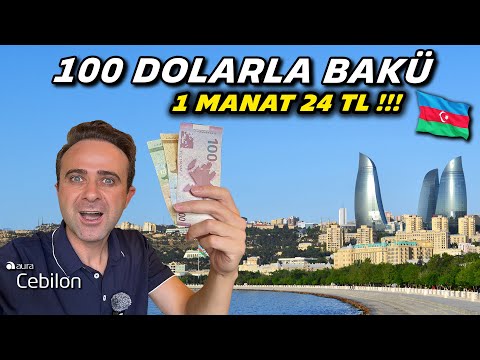 Azerbaycan'da 100 Dolar İle Ne Yaparsınız - Bakü'ye HAYRAN Olacaksınız !!!