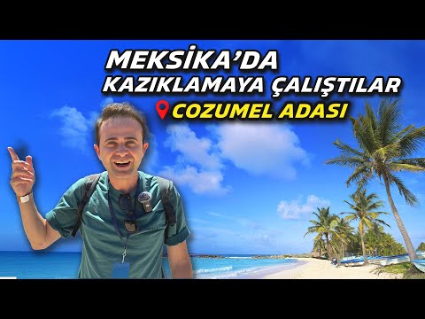 Bakın Meksika'da Başımıza Neler Geldi - İşte Dünyaca Ünlü Cozumel Adası