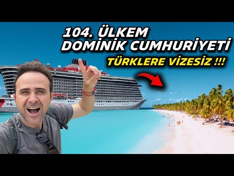 104. Ülkem Dominik Cumhuriyeti'ne Geldim - Türkler'e Vizesiz Karayipler !!!