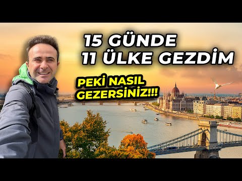 15 Günde 11 Ülke Gezdim - İşte Avrupa Turu Böyle Planlanır !!!