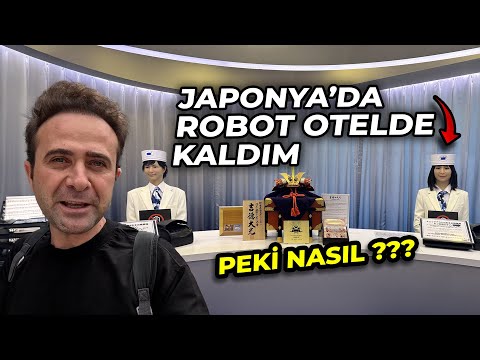 Japonya'da ROBOT OTELDE  Kaldım - TOKYO'daki İlk Günüm