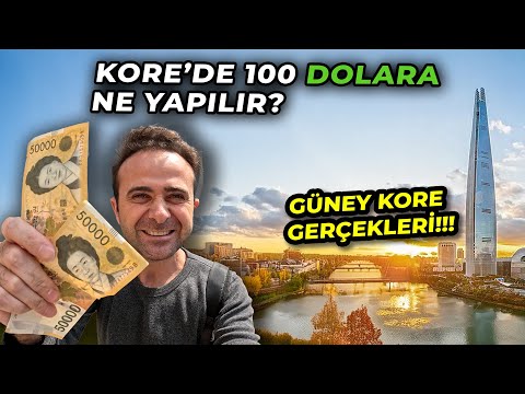 GÜNEY KORE'de 100 DOLAR İle Neler YAPARSINIZ !