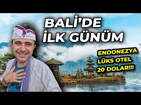 TÜRKLER'in Akın Ettiği CENNET Adaya Geldim - Bali'deki İlk Günüm