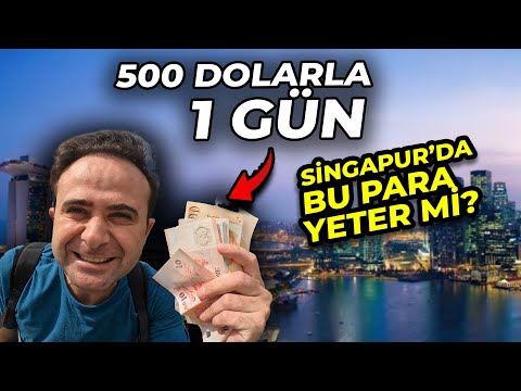 500 Dolar ile Singapur'da Ne Yaparsınız - Bakın Türkler Nasıl Yaşıyor