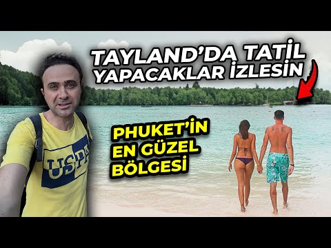 Tayland Plajlarında 20 Dolara Kralız - İşte Phuket'in En Güzel Bölgesi