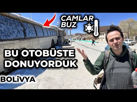 Donarak 99. Ülkem Bolivya'ya Gidiyorum - Rezil Otobüs Yolcuğu ve İlk İzlenimlerim