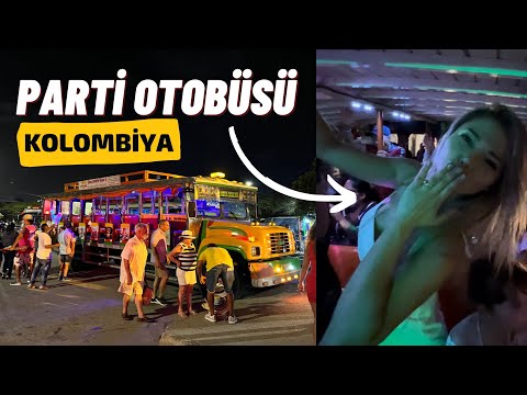 Böyle Bir Şeyi Daha Önce Görmedim - Kolombiya'da Parti Otobüsüne Katıldık