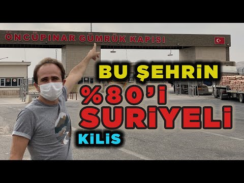 Bu Şehrin % 80'i Suriyeli - Bakın Kilis Aslında Nasıl Bir Yer !!! (Gerçeği Bu Videoda)
