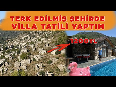 Terkedilmiş Hayalet Şehir Kayaköy’de Villa Tatili Yaptım ( Bu Yaz Herkes Böyle Tatil Yapıyor)