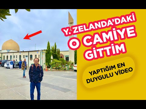 Silinen Videom : O Camiye Gittim ve Cuma Namazına Katıldım | Yeni Zelanda