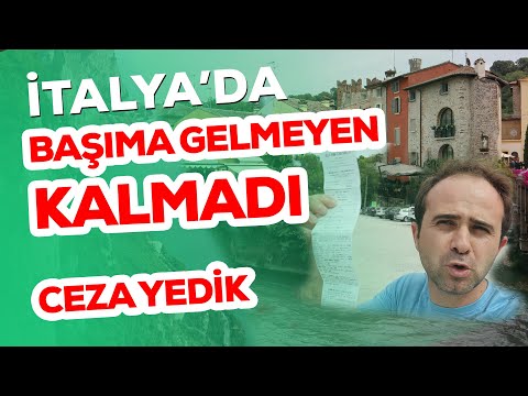 Başımıza Gelmeyen Kalmadı : Trafik Cezası Yedik, Kaza Yapıyorduk ! | Kuzey İtalya
