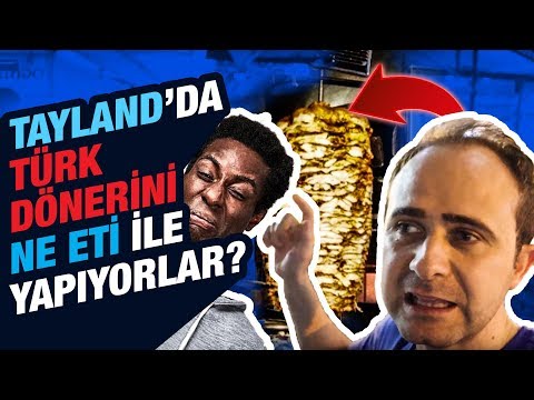 Tayland'da Türk Dönerini Hangi Etten Yapıyorlar? | Tadı Nasıl?