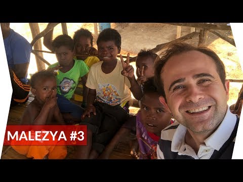 Fantastik Kabileyi Ziyaret Ettim| Malezya