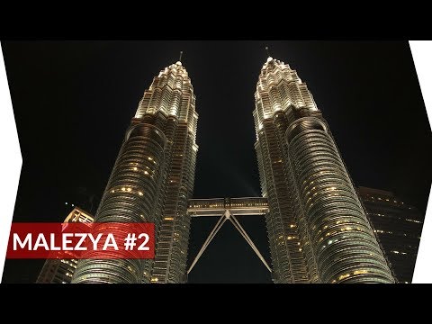 Yaşamak İçin Harika Şehir Kuala Lumpur | Malezya