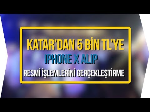 Katar'dan Aldığım Iphone X'in Pasaport Kaydı Nasıl Yapılır ? | Katar