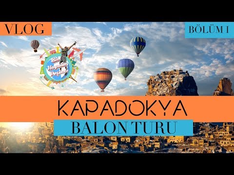 Kapadokya'da Balon Turu Nasıl Yapılır ?