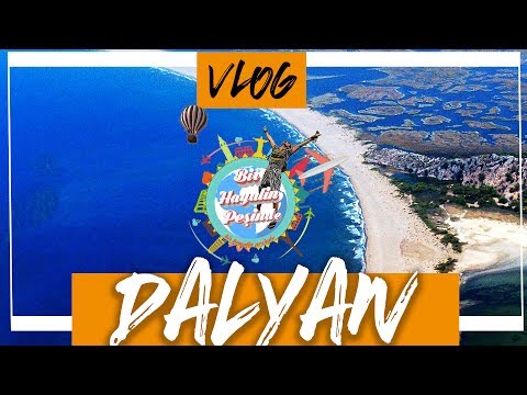 Dalyan Kalkan Vlog: Dalyan Gezilecek Yerler