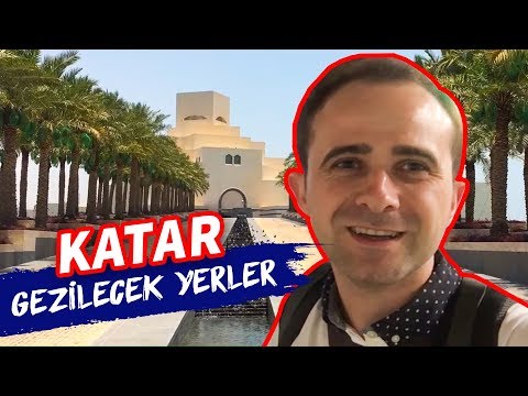 Katar - Gezilecek Yerler