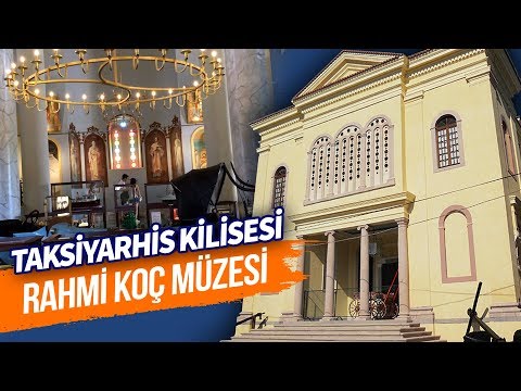 Taksiyarhis Kilisesi (Rahmi Koç Müzesi)