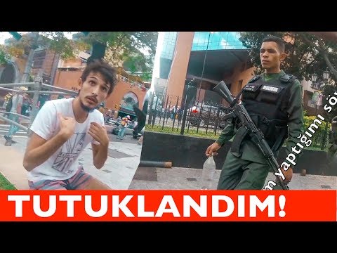 VENEZUELA'DA TUTUKLANDIM!