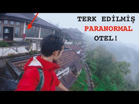 TERK EDİLMİŞ OTELDE PARANORMAL OLAYLAR
