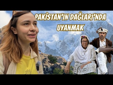 Gözümü Pakistan'ın Dağlarında Açtım - Pakistan Dağlarında Bir Günüm