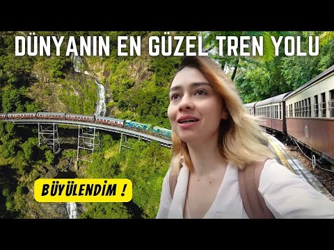 Avustralya’nın Yağmur Ormanlarında Nefes Kesen Bir Tren Yolculuğu Yaptım!