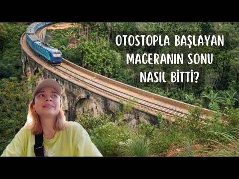 OTOSTOPTA BAŞLAYAN MACERAM BURADA BİTMİŞTİ - Sri Lanka'nın Fantastik Tren Yolu