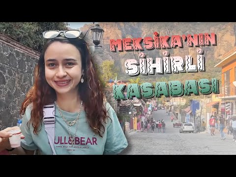 Meksika'nın Sihirli Kasabası'na Geldim!! | Tepoztlán(Pueblo Mágico)