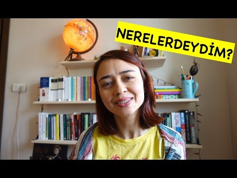 NERELERDEYDİM? Neden Bir Süredir Video Paylaşmıyorum?