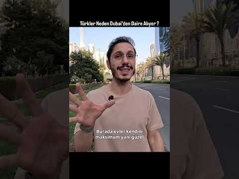Türkler Neden Dubai’ye Akın Ediyor? İşte Nedeni